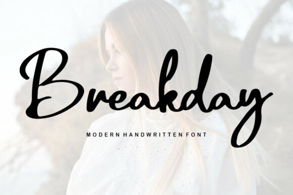 Breakday: A Script Font for Modern Designers