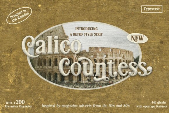 Calico Countess: A Vintage Serif with Modern Polish
