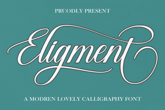 Eligment: A Modern Calligraphy Font for Sophisticated Design
