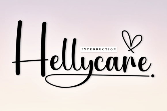 Hellycare: A Sweet Font for Joyful & Romantic Designs