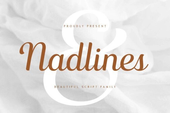 Nadlines: A Refined Italic Script for Warm, Elegant Design