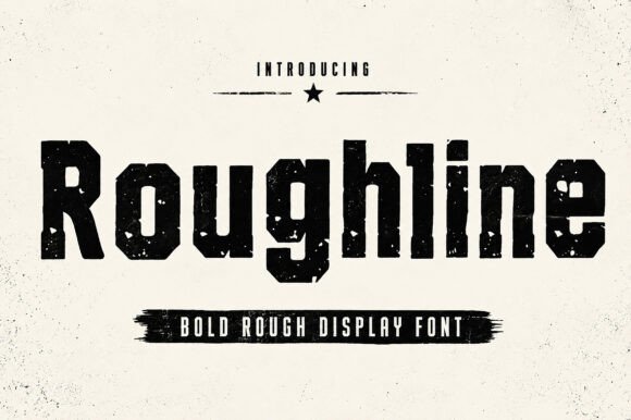 Roughline: A Typeface with Vintage Grit and Modern Punch