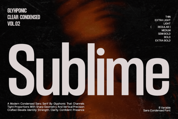 Sublime: The Modern Condensed Sans Serif for Bold Clarity